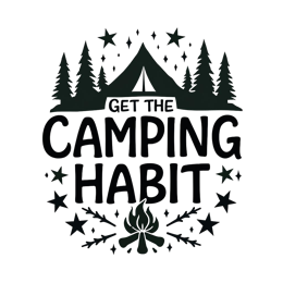 camping habit SVG PNG design with bold lettering