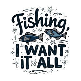 quote fishingall SVG PNG design with bold lettering