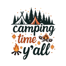 camping time y'all SVG PNG design with bold lettering