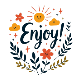 enjoy sun flower SVG PNG design with orange and red floral elements, an uplifting message