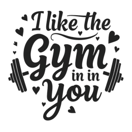 gym quotes love SVG PNG design with bold lettering