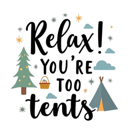 camping relax SVG PNG design with bold lettering