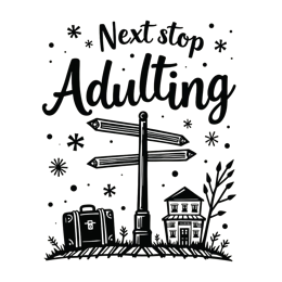 adulting signs travel SVG PNG design with black and white floral elements