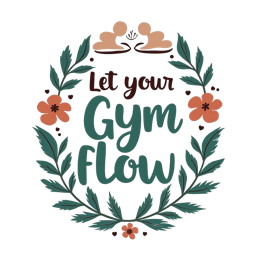 gym flow flower SVG PNG design with hand-drawn style, bold lettering, orange and pink floral elements