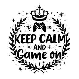 keep calm game on SVG PNG design with bold lettering, black and white floral elements