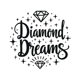 diamond dreams shirt SVG PNG design with bold lettering