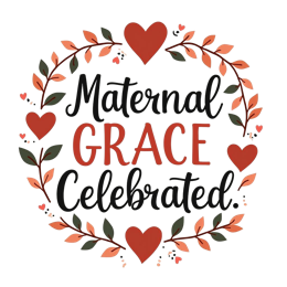maternal grace celebrated SVG PNG design with bold lettering, white and orange floral elements