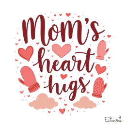 mom's heart hugs SVG PNG design with bold lettering