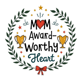mom award worthy SVG PNG design with bold lettering