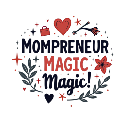 mompreneur magic creativity shirt SVG PNG design with bold lettering, black and red floral elements, an uplifting message