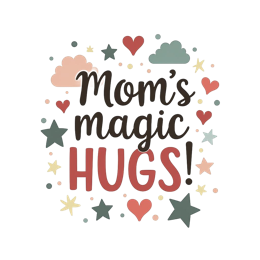 mom's magic hugs SVG PNG design with hand-drawn style, bold lettering
