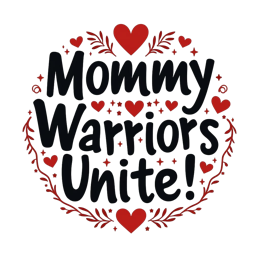 mommy warriors unite SVG PNG design with bold lettering, an uplifting message