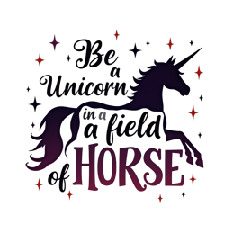 quotes unicorn horse SVG PNG design with bold lettering