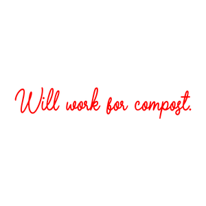 will work for compost quote SVG PNG design with bold lettering