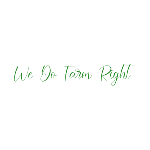 we do farm right quote SVG PNG design with hand-drawn style, bold lettering, an uplifting message