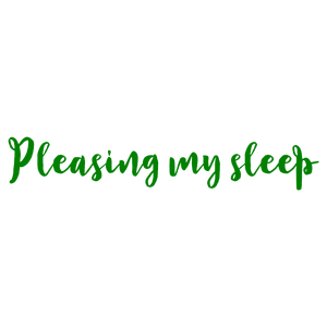 pleasing my sleep quote SVG PNG design