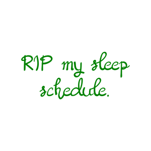 rip my sleep schedule quote SVG PNG design with hand-drawn style