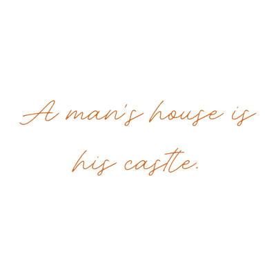 a man's house is his castle quote SVG PNG design
