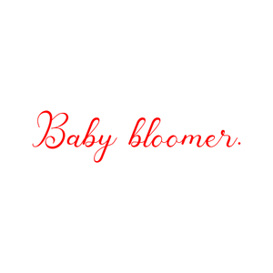 baby bloomer quote SVG PNG design