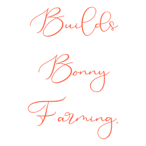 builds bonny farming quote SVG PNG design with an uplifting message
