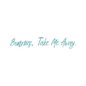 bunnies take me away quote SVG PNG design