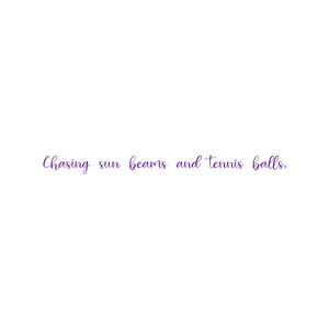chasing sun beams and tennis balls quote SVG PNG design