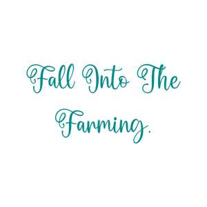 fall into the farming quote SVG PNG design with bold lettering, an uplifting message