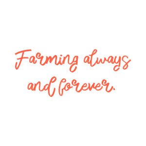 farming always and forever quote SVG PNG design