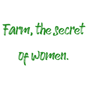 farm the secret of women quote SVG PNG design with bold lettering