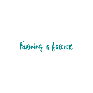 farming is forever quote SVG PNG design with an uplifting message