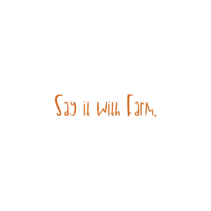 say it with farm quote SVG PNG design with hand-drawn style