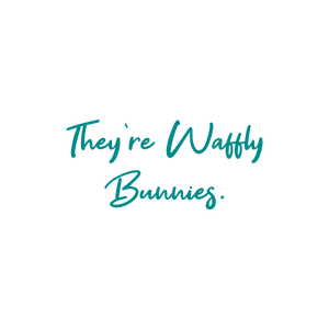 they're waffly bunnies quote SVG PNG design