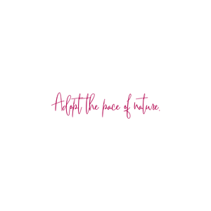 adopt the pace of nature420 quote SVG PNG design