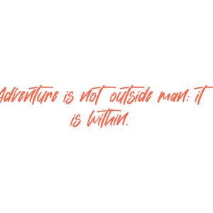 adventure is not outside man it within quote SVG PNG design with bold lettering