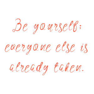 be yourself everyone else is already taken quote SVG PNG design with hand-drawn style, an uplifting message