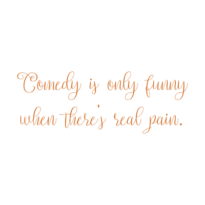 comedy is only funny when there's real pain quote SVG PNG design with bold lettering