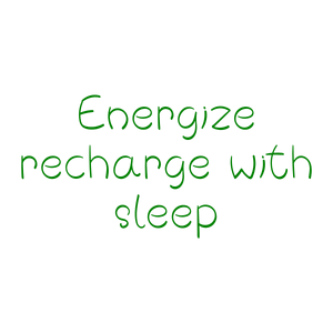 energize recharge with sleep quote SVG PNG design with an uplifting message