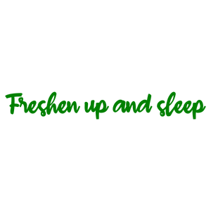 freshen up and sleep quote SVG PNG design with hand-drawn style, an uplifting message