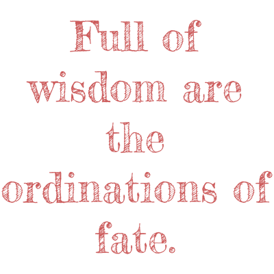 full of wisdom are the ordinations fate quote SVG PNG design with hand-drawn style, an uplifting message