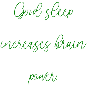 good sleep increases brain power47 quote SVG PNG design with an uplifting message