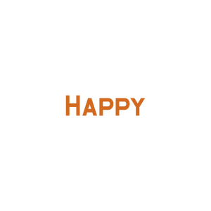 happy349 quote SVG PNG design with bold lettering, an uplifting message