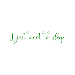 i just want to sleep quote SVG PNG design