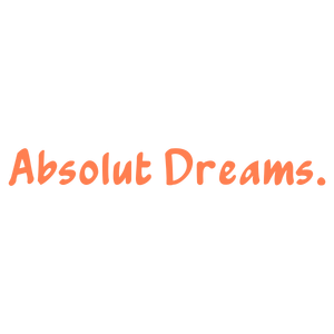absolut dreams quote SVG PNG design with bold lettering