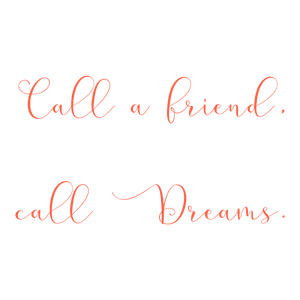 call a friend dreams quote SVG PNG design
