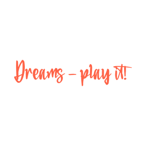 dreams play it quote SVG PNG design with bold lettering