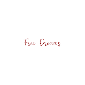 free dreams quote SVG PNG design with bold lettering, an uplifting message