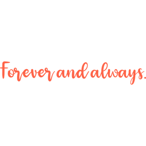 forever and always quote SVG PNG design