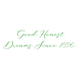 good honest dreams since 1896 quote SVG PNG design with bold lettering
