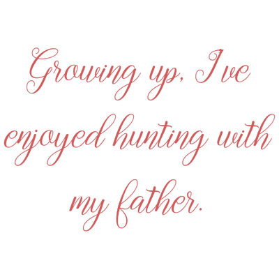 growing up i've enjoyed hunting with my father quote SVG PNG design