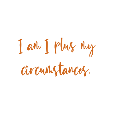 i am plus my circumstances quote SVG PNG design with bold lettering